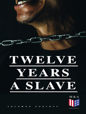 cover image of Twelve Years a Slave